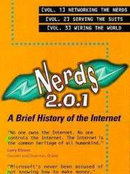 Nerds 2.0.1: A Brief History of the Internet