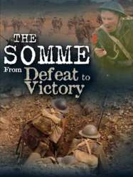 The Somme: From Defeat to Victory