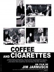 Coffee and Cigarettes III