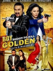 Shoot-To-Kill: Boy Golden