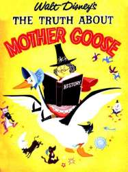 La vérité sur Mother Goose