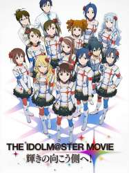 THE iDOLM＠STER MOVIE 輝きの向こう側へ!