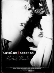 Autoluminescent: Rowland S. Howard