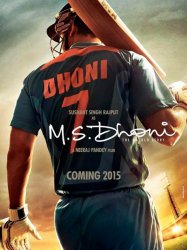 M.S. Dhoni : The Untold Story