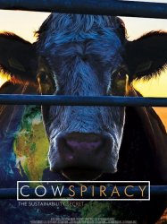 Cowspiracy: Le Secret de la durabilité