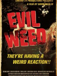 Evil Weed