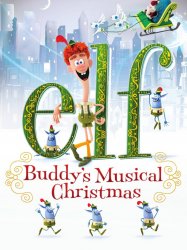 Elf: Buddy's Musical Christmas