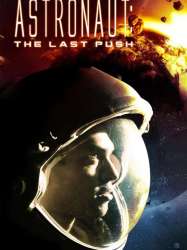 Astronaut : The Last Push