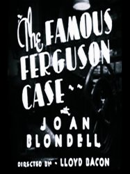 The Famous Ferguson Case