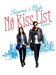 Naomi and Ely's No Kiss List