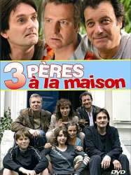 Trois pères à la maison