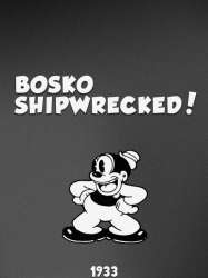 Bosko Shipwrecked
