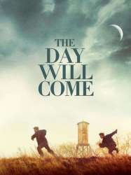 The Day Will Come