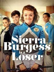 Sierra Burgess Is a Loser