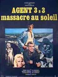 Agent 3S3, massacre au soleil