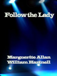 Follow the Lady