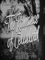 The Romance of Celluloid