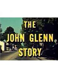The John Glenn Story