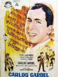 Carlos Gardel, Historia de un Ídolo