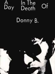 A Day in the Death of Donny B